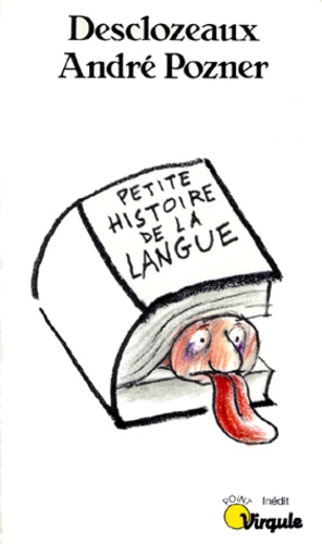 Petite Histoire De La Langue