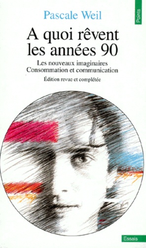 A Quoi Rêvent Les Années 90
