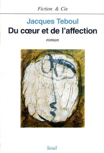 Du Coeur Et De L'affection