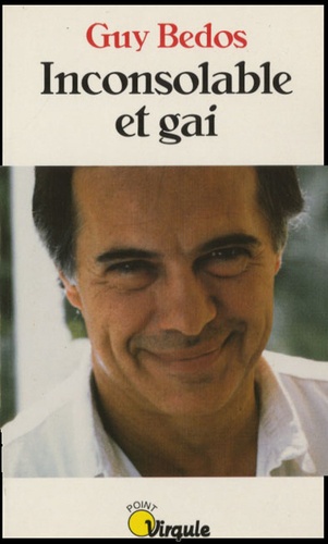 Inconsolable Et Gai
