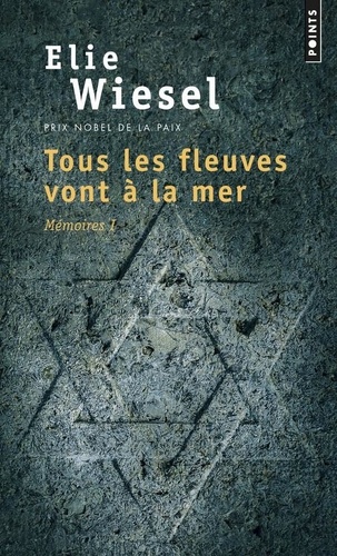Tous Les Fleuves Vont À La Mer - Mémoires (1)