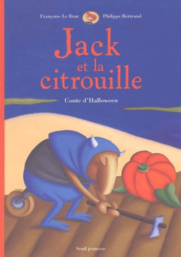 Jack Et La Citrouille - Conte D'halloween