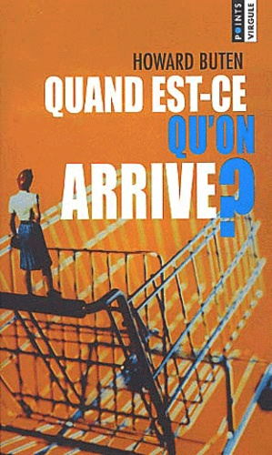 Quand Est-Ce Qu'on Arrive ?