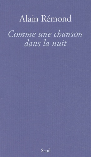 Comme Une Chanson Dans La Nuit