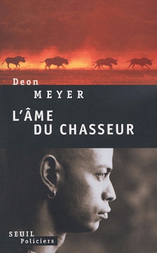L'âme Du Chasseur