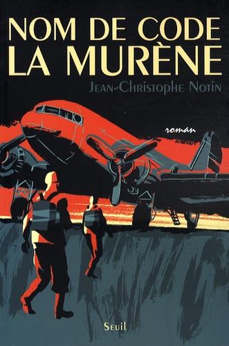 Nom De Code, La Murène