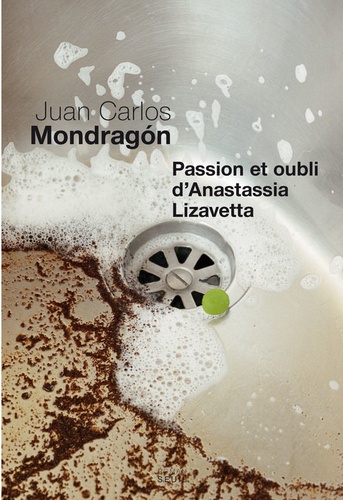 Passion Et Oubli D'anastassia Lizavetta