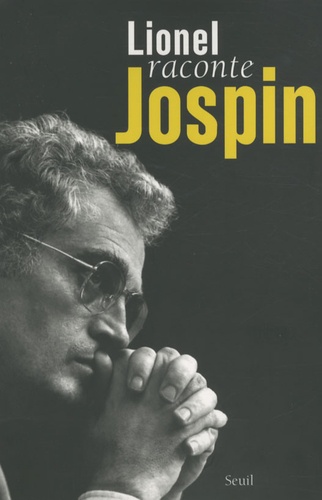 Lionel Raconte Jospin