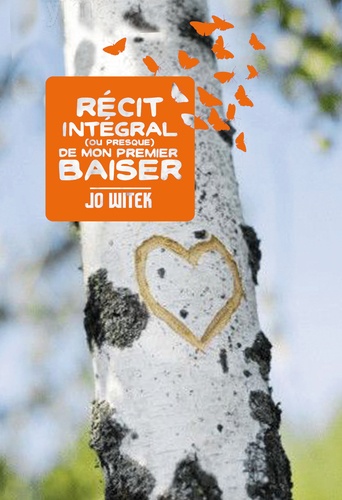 Récit Intégral (Ou Presque) De Mon Premier Baiser