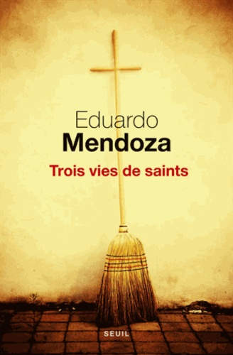 Trois Vies De Saints