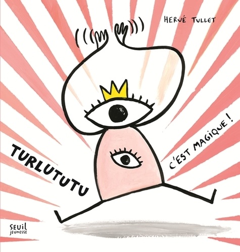 Turlututu, C'est Magique !