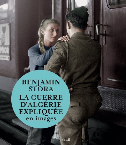 La Guerre D'algérie Expliquée En Images