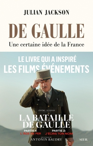 De Gaulle - Une Certaine Idée De La France
