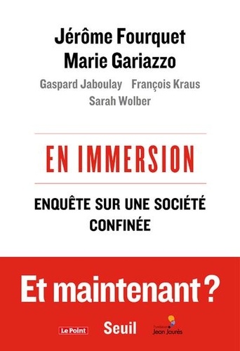En Immersion - Enquête Sur Une Société Confinée