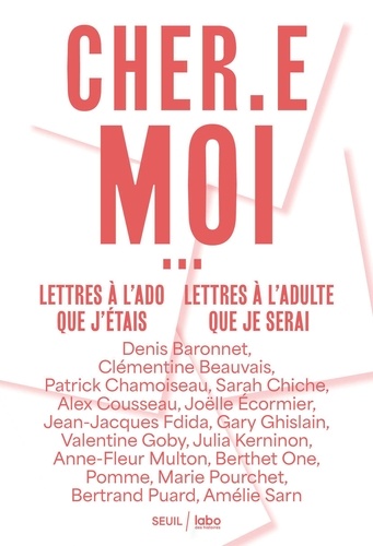 Cher.E Moi - Lettres À L'ado Que J'étais, Lettres À L'adulte Que Je Serai