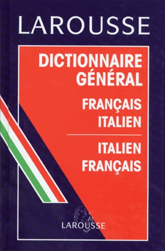 Dictionnaire Général Français-Italien, Italien-Français