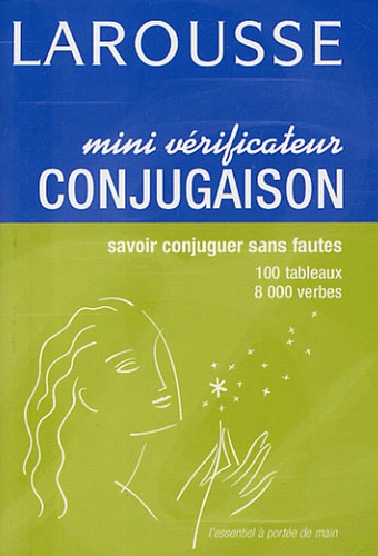 Mini Vérificateur Conjugaison - Savoir Conjuguer Sans Fautes