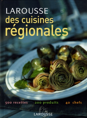 Larousse Des Cuisines Régionales