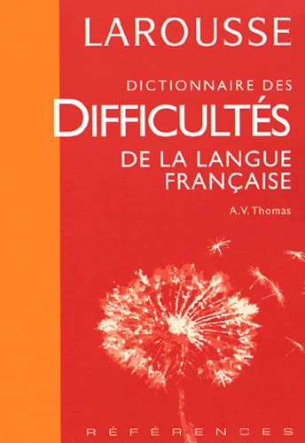 Dictionnaire Des Difficultes De La Langue Francaise