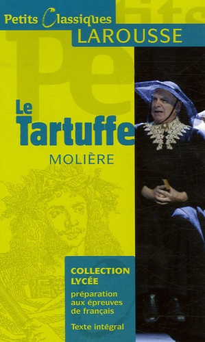 Le Tartuffe - Ou L'imposteur