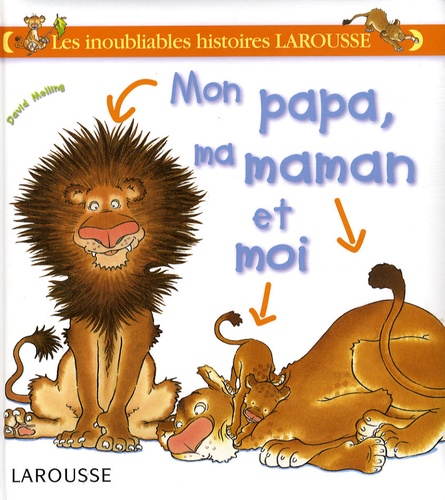 Mon Papa, Ma Maman Et Moi