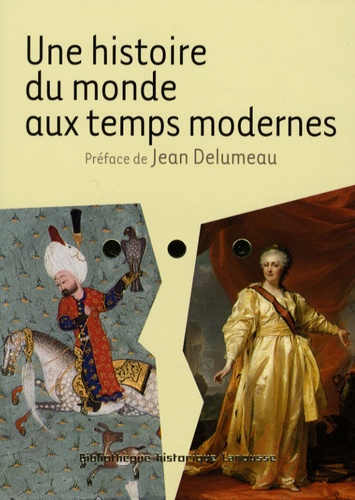 Une Histoire Du Monde Aux Temps Modernes