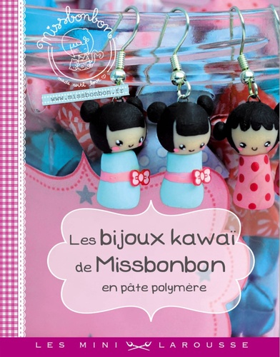 Les Bijoux Kawaï De Missbonbon En Pâte Polymère