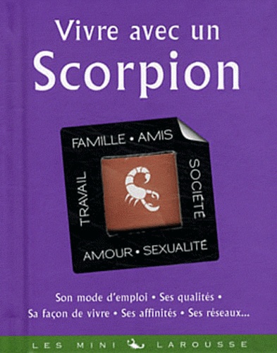 Vivre Avec Un Scorpion