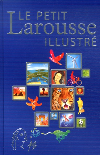 Le Petit Larousse Illustré - Offert En Récompense Scolaire
