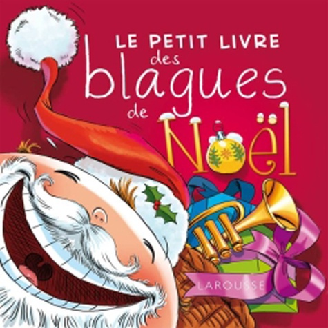 Le Petit Livre Des Blagues De Noël