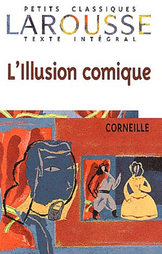 L'illusion Comique