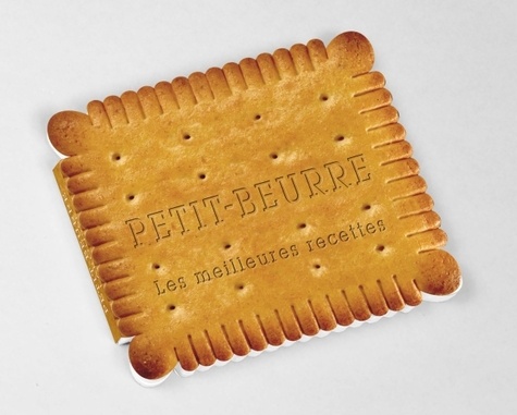Petits-Beurre - Les Meilleures Recettes