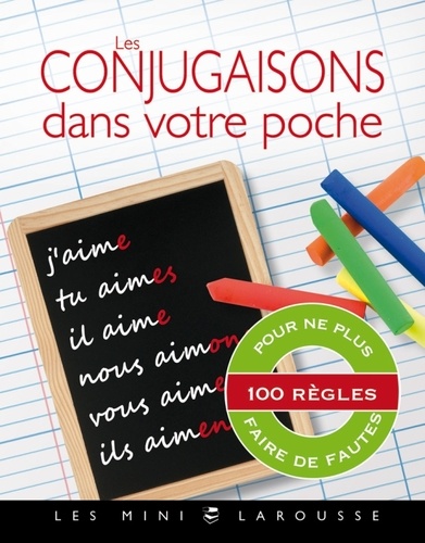 Les Conjugaisons Dans Votre Poche