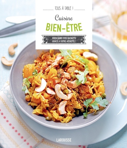Cuisine Bien-Être - Bien Dans Vos Baskets Grâce À Votre Assiette !