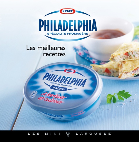 Philadelphia - Les Meilleures Recettes