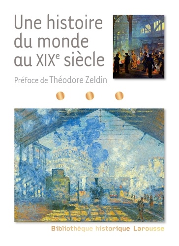 Une Histoire Du Monde Au Xixe
