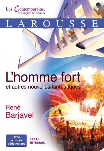 L'homme Fort Et Autres Nouvelles Fantastiques