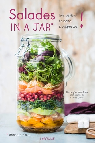 Salades In A Jar (Dans Un Bocal) - Les Petites Salades À Emporter !
