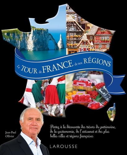 Le Tour De France De Nos Régions