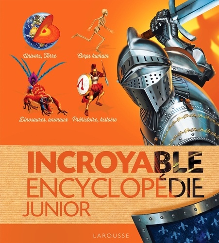Incroyable Encyclopédie Junior