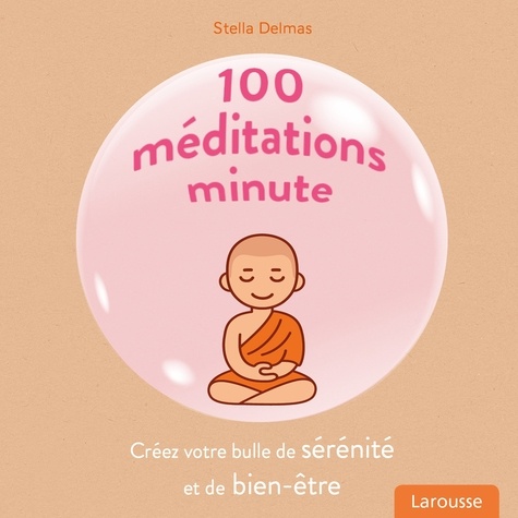 100 Méditations Minute
