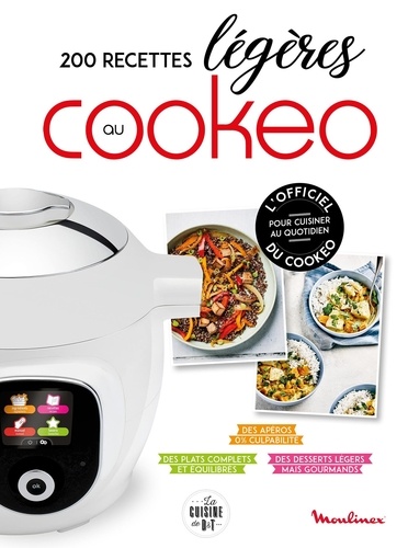 200 Recettes Légères Au Cookeo