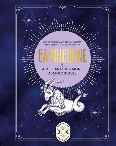 Capricorne - La Puissance Des Signes Astrologiques