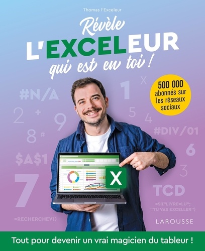 Révèle L'exceleur Qui Est En Toi !