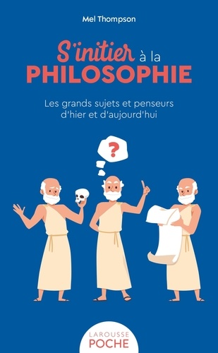 S'initier À La Philosophie