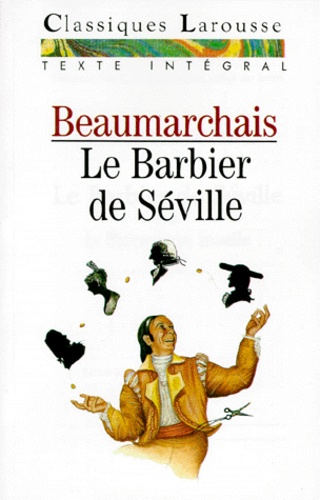 Le Barbier De Séville Ou La Précaution Inutile - Comédie