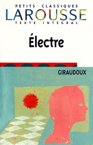 Électre - Pièce En Deux Actes