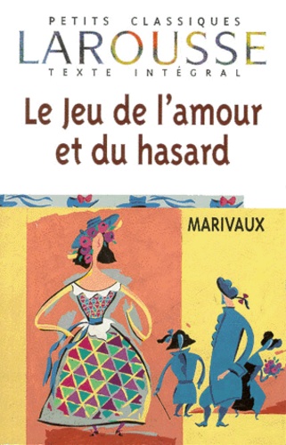 Le Jeu De L'amour Et Du Hasard - Comédie