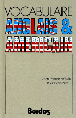Vocabulaire Anglais Et Américain