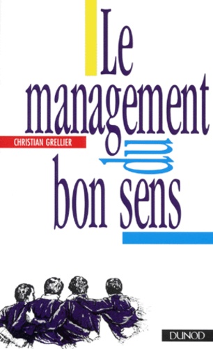 Le Management Du Bon Sens